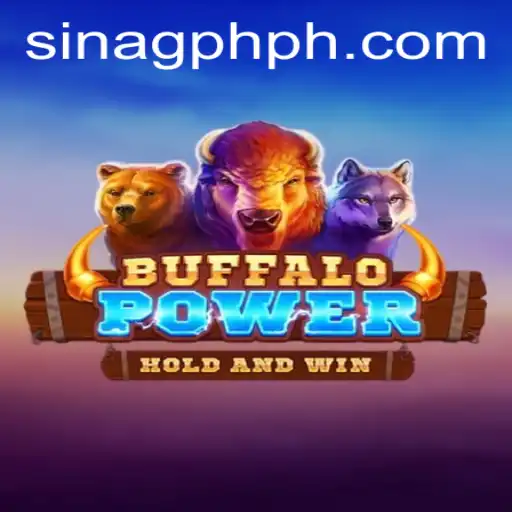 BuffaloPower: Unleashing the Wild Adventure with SINAGPH
